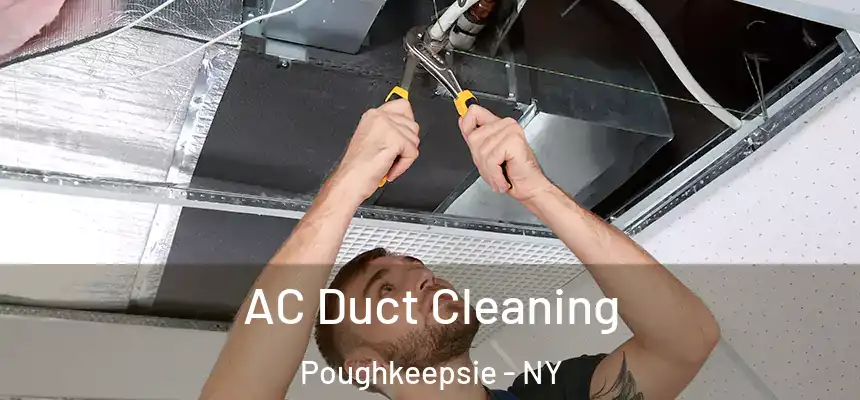  AC Duct Cleaning Poughkeepsie - NY
