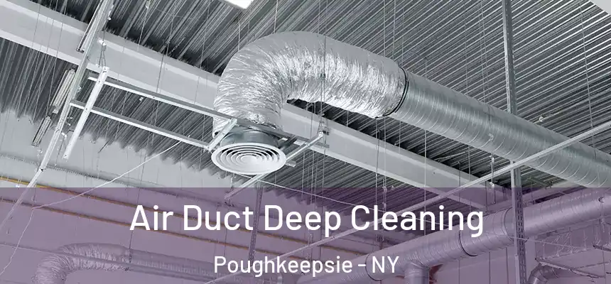  Air Duct Deep Cleaning Poughkeepsie - NY