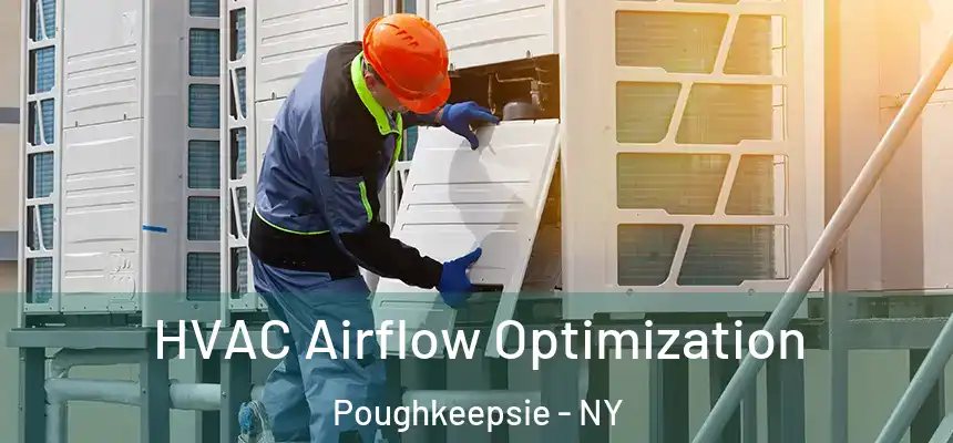HVAC Airflow Optimization Poughkeepsie - NY